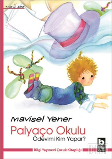 Palyaço Okulu - Ödevimi Kim Yapar?